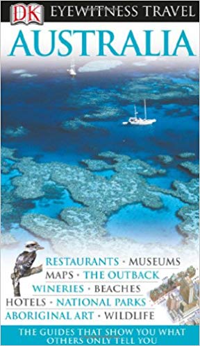 Australia (Eyewitness Travel Guides), 2010
